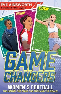 Gamechangers: The Story of Women’s Football - Eve Ainsworth