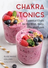 Chakra Tonics - Collins, Elise Marie