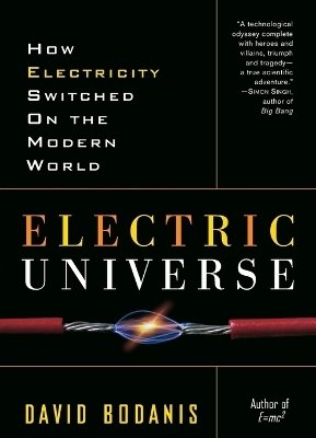 Electric Universe - David Bodanis