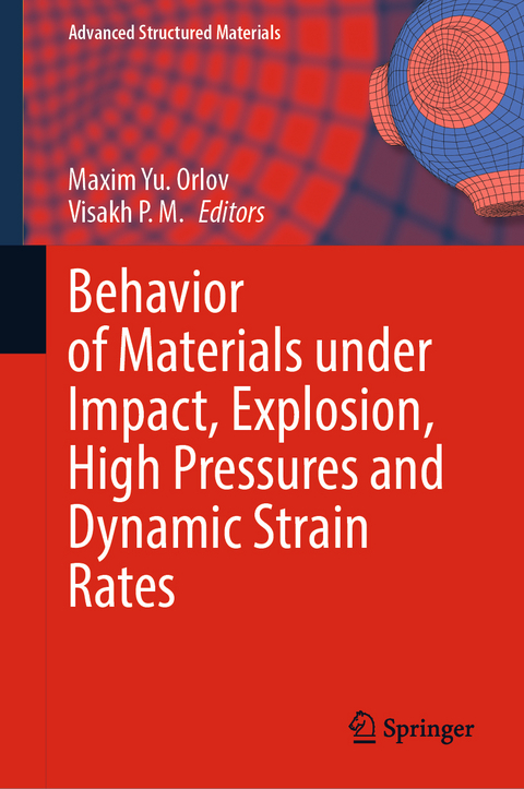 Behavior of Materials under Impact, Explosion, High Pressures and Dynamic Strain Rates - 