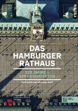 Das Hamburger Rathaus - Rita Bake, Michael Zapf