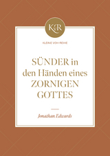 Sünder in den Händen eines zornigen Gottes - Jonathan Edwards