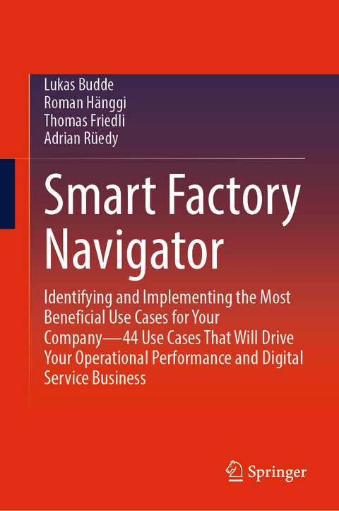 Smart Factory Navigator - Lukas Budde, Roman Hänggi, Thomas Friedli, Adrian Rüedy