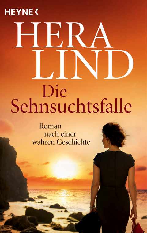 Die Sehnsuchtsfalle - Hera Lind