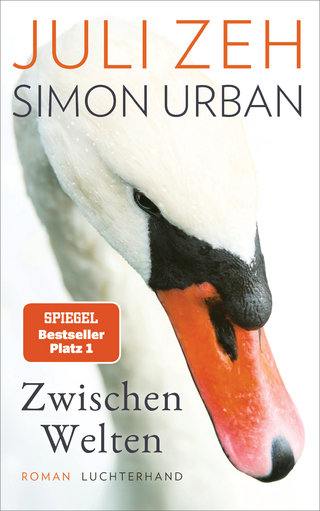 Zwischen Welten - Juli Zeh; Simon Urban