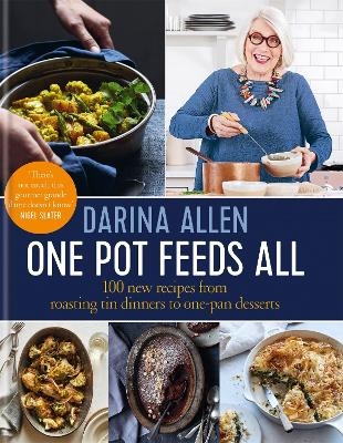 One Pot Feeds All - Darina Allen