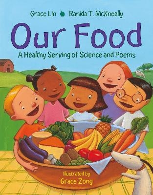 Our Food - Grace Lin, Ranida T.McKneally