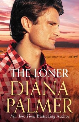 The Loner - Diana Palmer