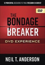 The Bondage Breaker DVD Experience - Anderson, Neil T.