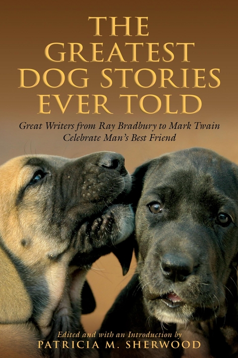 Greatest Dog Stories Ever Told - 