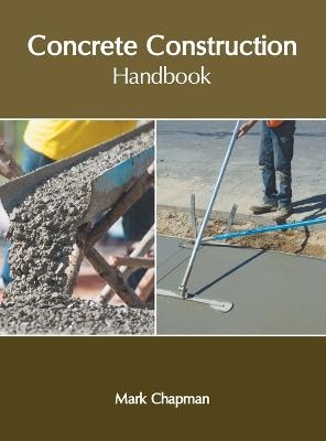 Concrete Construction Handbook - 