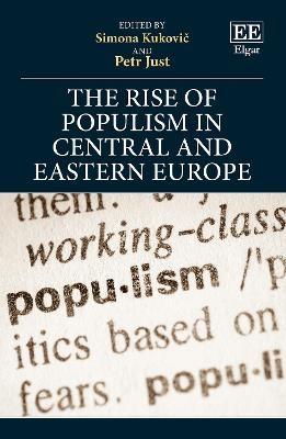 The Rise of Populism in Central and Eastern Europe - 