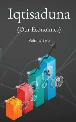 Iqtisaduna (Our Economics) Volume Two - Muhammad Baqir Al-Sadr