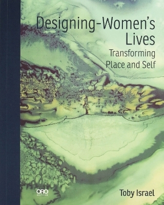 Designing-Women’s Lives - Toby Israel