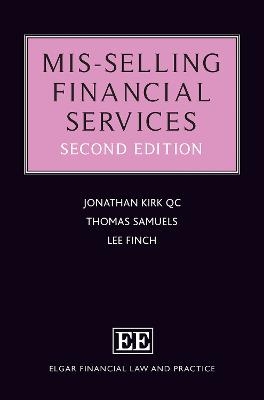 Mis-selling Financial Services - Jonathan Kirk, Thomas Samuels, Lee Finch