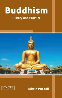 Buddhism: History and Practice - 