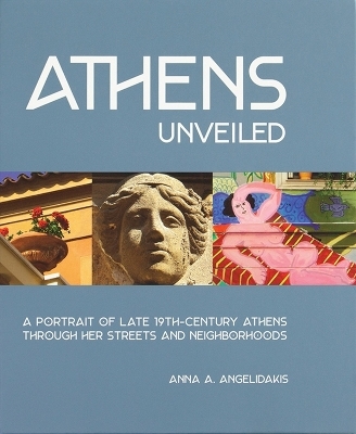 Athens Unveiled - Anna Angelidakis