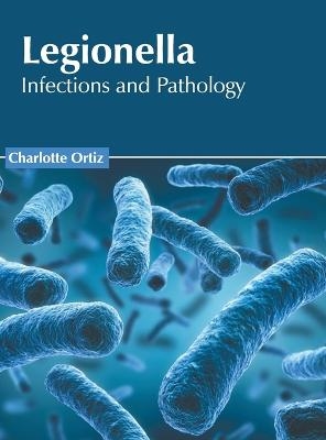 Legionella: Infections and Pathology - 