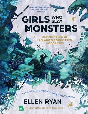 Girls Who Slay Monsters - Ellen Ryan