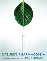 Nature's Pharmacopeia - Dan Choffnes