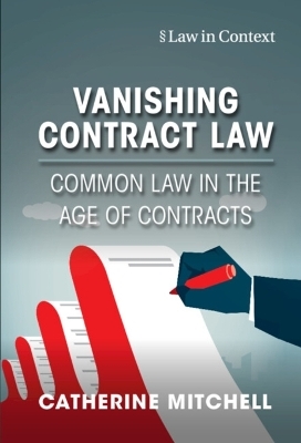 Vanishing Contract Law - Catherine Mitchell