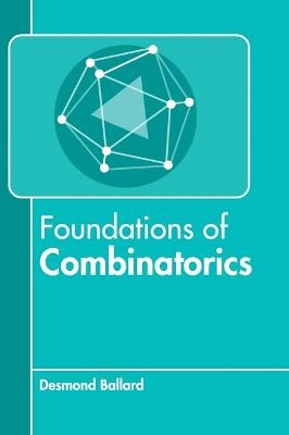 Foundations of Combinatorics - 