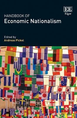 Handbook of Economic Nationalism - 