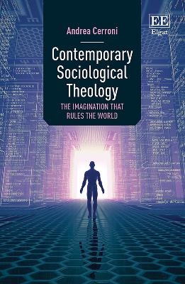 Contemporary Sociological Theology - Andrea Cerroni