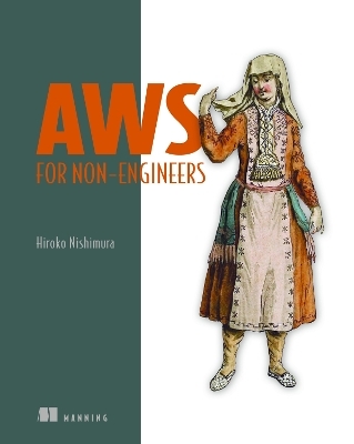 AWS for Non-Engineers - Hiroko Nishimura