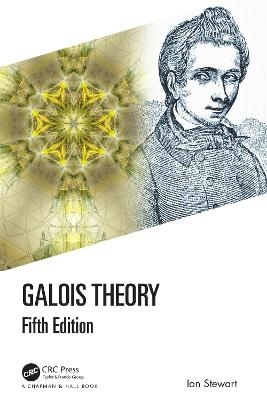 Galois Theory - Ian Stewart