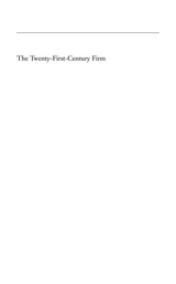 Twenty-First-Century Firm - 