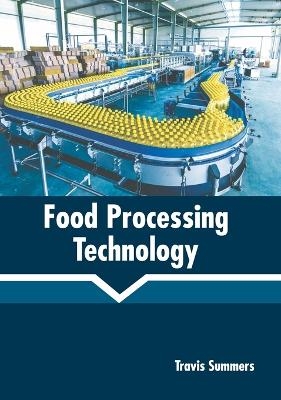 Food Processing Technology - 