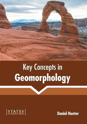 Key Concepts in Geomorphology - 