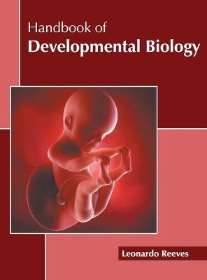 Handbook of Developmental Biology - 