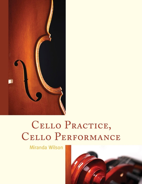 Cello Practice, Cello Performance -  Miranda Wilson