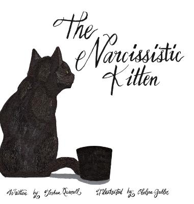 The Narcissistic Kitten - Joshua Quarrell