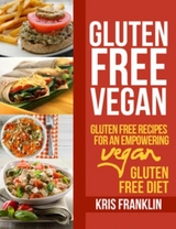 Gluten Free Vegan -  Kris Franklin