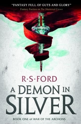 A Demon in Silver (War of the Archons) - Richard Ford