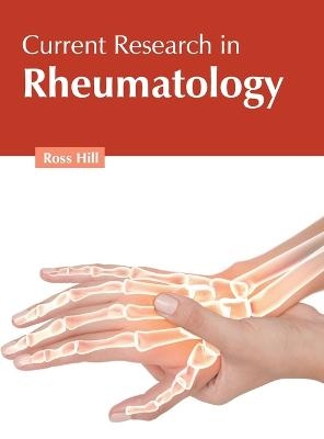 Current Research in Rheumatology - 