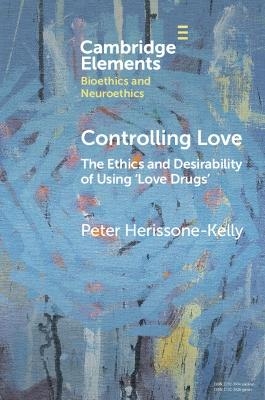 Controlling Love - Peter Herissone-Kelly