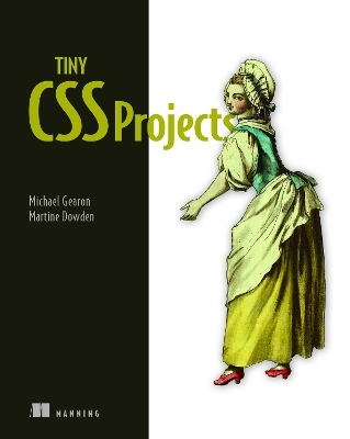 Tiny CSS Projects - Michael Gearon, Martine Dowden