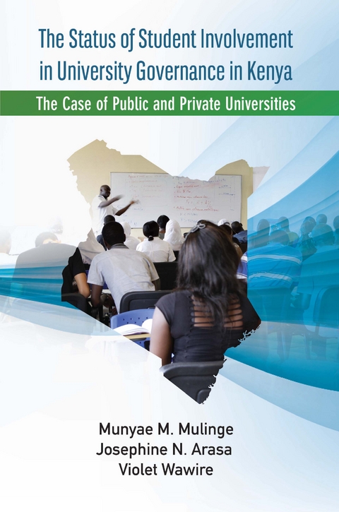 Status of Student Involvement in University Governance in Kenya -  N. Arasa,  M. Mulinge