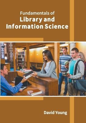 Fundamentals of Library and Information Science - 