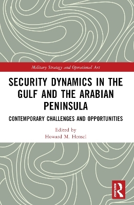 Security Dynamics in The Gulf and The Arabian Peninsula - 