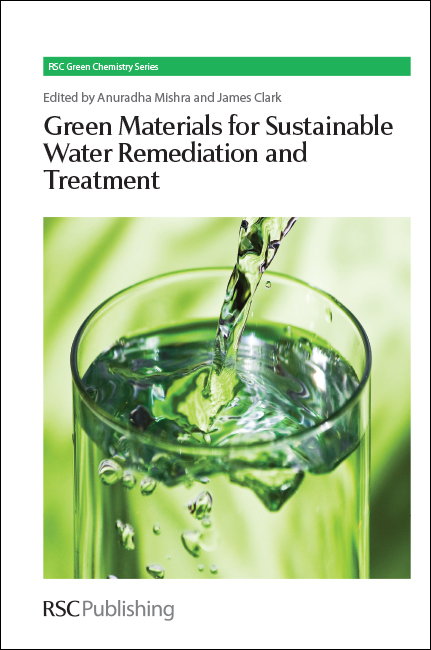 Green Materials for Sustainable Water Remediation and Treatment - 