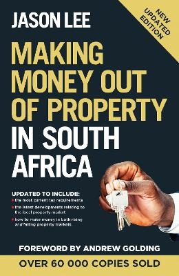 Making Money out of Property in South Africa - Jason Lee