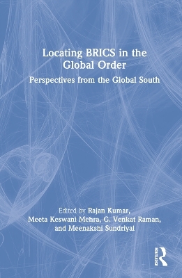 Locating BRICS in the Global Order - 