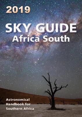 Sky Guide  Africa South – 2019 - Astronomical Society of Southern Africa