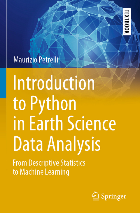 Introduction to Python in Earth Science Data Analysis - Maurizio Petrelli