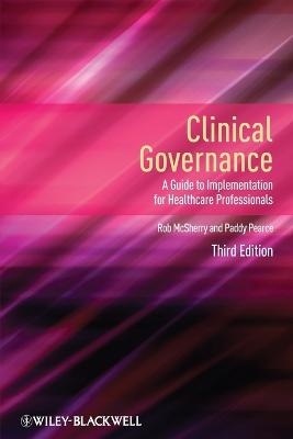 Clinical Governance - Robert McSherry, Paddy Pearce